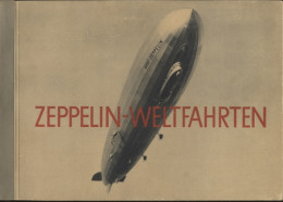 Zeppelin-Weltfahrten Sammelbilderalbum Greiling Zigarettenfabrik, Dresden 1936 - Non Classés