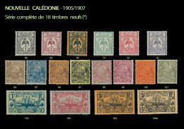 Nouvelle Calédonie 1905-1907 Série Complète De 18 Timbres * - Usati