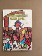 Slovenščina Knjiga: Otroška ČUDOVITE DOGODIVŠČINE VAJENCA HLAPIČA  (I.Brlić-Mažuranić) MK 1978 ZLATA KNJIGA - Langues Slaves