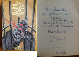 C1 Daniel WALTHER - REQUIEM POUR DEMAIN NEO 1982 Envoi DEDICACE Signed SF PORT INCLUS FRANCE - Autographed