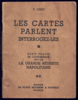 +++ Livre Ancien 1949 - LES CARTES PARLENT - Cartomancie - Cartes - Tarot  // - Gesellschaftsspiele
