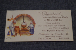 Belle Ancienne Carte Publicitaire, Bruxelles, Le Chambord, 9 Cm. Sur 4,5 Cm. - Pubblicitari