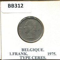 1 FRANC 1975 FRENCH Text BÉLGICA BELGIUM Moneda #BB312.E.A - 1 Franc