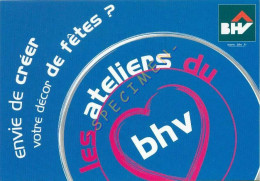 BHV – Les Ateliers 2003 / Décor De Fêtes ? - Publicité