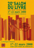 20ème SALON DU LIVRE – PARIS EXPO PORTE DE VERSAILLES / Mars 2000 - Publicité