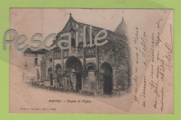 16 CHARENTE - CP RUFFEC - FACADE DE L'EGLISE - CLICHE T. DEVANT / LIB. L. PICAT - CIRCULEE EN 1904 - Ruffec