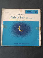 Vinyle - 45 Tour - Clair De Lune De Debussy - Stokowski - Classique