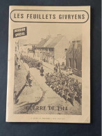 Les Feuillets Givryens - Dossier Spécial - Histoire Illustrée - Guerre De 1914 - Edité En 1990 - 1900 - 1949