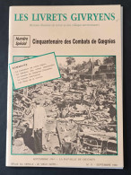 Les Livrets Givryens - Numéro Spécial - Cinquantenaire Des Combats De Goagnies - Septembre 1944 - 1994 - 1900 - 1949