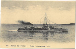 CPA Marine De Guerre - TRIDENT - Contre-Torpilleur - Ed. LL N°106 - Guerre