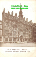 R394260 The Imperial Hotel. Russell Square. London. W. C. 1908 - Andere & Zonder Classificatie