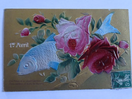 CPA Gauffrée - 1er Avril - Poisson Roses - 1 De April (pescado De Abril)