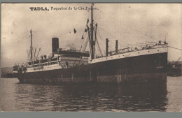 CPA - Tadla - Paquebot De La Compagnie Paquet - Steamers
