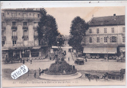 VICHY- LA PLACE DE LA GARE ET LA RUE DE PARIS- LE CENTRAL HOTEL- LE TERMINUS HOTEL - Vichy