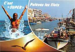 PALAVAS LES FLOTS C Est Super KLASSE 12(scan Recto-verso) MA1462 - Palavas Les Flots