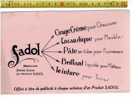 SOLDE 2025 ( BUVARD ? )  SADOL MESDAMES VOTRE DOLE UN PRODUIT SADOL - Pubblicitari