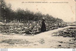 MILITARIA GUERRE 14-18 WW1 Le Cimetière De SUIPPES - War 1914-18