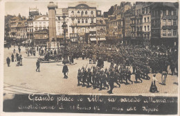 CARTE PHOTO LILLE GRANDE PLACE LA PARADE ALLEMANDE QUOTIDIENNE - Lille