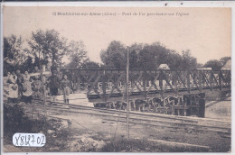 NEUFCHATEL-SUR-AISNE- PONT DE FER PROVISOIRE SUR L AISNE - Autres & Non Classés