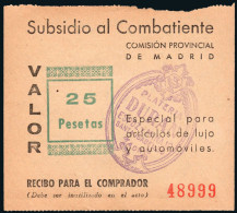 Madrid - Guerra Civil - Em. Local Nacional - Allepuz * 32 - "25 Pts. Subsidio Al Combatiente" - Emissions Républicaines