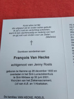 Doodsprentje François Van Hecke / Hamme 28/12/1933 Sint Niklaas 30/6/2001 ( Jenny Roels ) - Godsdienst & Esoterisme