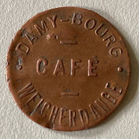 Luxembourg  Weicherdange . Cafe Damy Bourg .Jeton -Token - Bon  ( Durchmesser +- 23 Mm ) - Firma's
