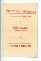 C5136/ Düsseldorf Städtisches Theater  Heft 7 Spielzeit 1924/25   Programmheft - Unclassified