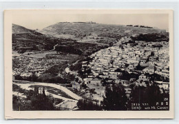 Israel - SAFAD - With Mount Canaan - Publ. Palphot 350 - Israel