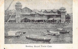 India - MUMBAI Bombay - Royal Yacht Club - Inde