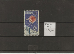 POLYNESIE  TIMBRE  PA  N° 10  N**  BONNE COTE - Unused Stamps