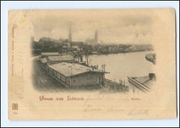 Y16652/ Gruß Aus Lübeck  Hafen Ak 1901 - Lübeck-Travemuende