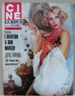 44/ CINE REVUE N°23/1973, Jane Fonda, Streisand, Belmondo, Galabru, Voir Description - Cine