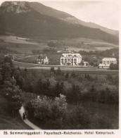 AK-0397/ Semmering  Payerbach-Reichenau Hotel Kampitsch   Stereofoto 1908  - Ohne Zuordnung