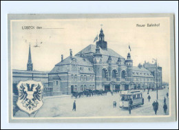 XX002564/ Lübeck Neuer Bahnhof Straßenbahn 1911 AK - Luebeck-Travemuende