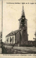 Schneckenbusch - Beschiessung Saarburg In Lothringen - Autres & Non Classés