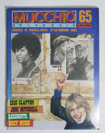 58900 MUCCHIO SELVAGGIO 1983 N. 65 - Eric Clapton / Joni Nitchell / Roxy Music - Music