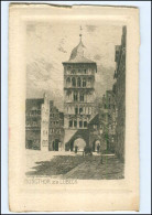 V2237/ Lübeck Burgthor  Radierung AK Ca.1912 - Luebeck-Travemuende
