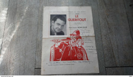 Le Guéritout Pièce Satirique En Patois Berrichon Jean Louis Boncoeur éditions Folkloriques Du Bas Berry - Partituren