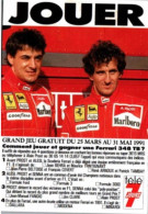 Alain PROST Et Jean ALESI.  Carte Jeu Télé 7 Jours.   FERRARI. 1991 - Grand Prix / F1