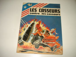 C54 / Les Casseurs N° 4 " Contre... Les Casseurs " - E.O  De  1979 - Sonstige & Ohne Zuordnung