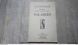 Catalogue Partitions De Musique Pour Chant Seul Salabert Chansons Monologues Opérettes Cinéma Musique Chanson - Spartiti