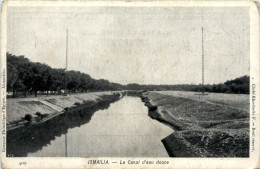 Ismailia - Le Canal D Eau Douce - Ismaïlia