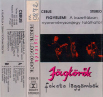 Jägtörők - Fekete Léggömbök (Cass, Album) - Audiocassette