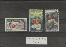 POLYNESIE TIMBRES  PA  N° 2/3/7  N**  BONNE COTE - Neufs