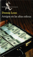 Amigos En Las Altas Esferas - Donna Leon - Littérature