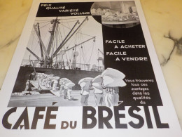 ANCIENNE PUBLICITE PRIX QUALITE VARIETE VOLUME CAFE BRESIL  1935 - Autres & Non Classés