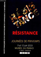 Resistance - Journees De Printemps 9 Et 10 Juin 2023, Musee Du Piano- Interiorites Et Interiorisation De La Resistance, - Andere Tijdschriften