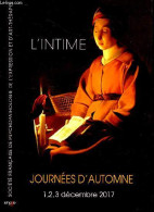 L'intime - Journees D'automne 1, 2, 3 Decembre 2017- Emotion Esthetique Et Accordages Dans Le Groupe Art Therapeutique: - Other Magazines