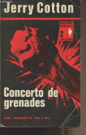 Concerto De Grenades - Une Enquête Du F.B.I. - "Bibliothèque Marabout" N°2 - Cotton Jerry - 0 - Andere & Zonder Classificatie