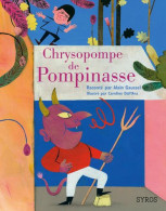 Chrysopompe De Pompinasse - Autres & Non Classés